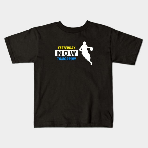 Playing basketball yesterday now tomorrow Kids T-Shirt by ihumaedi